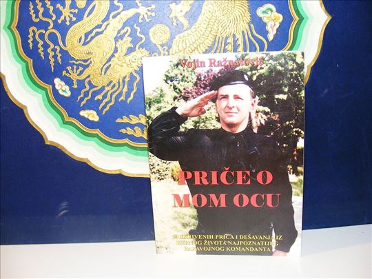 Priče o mom ocu - Vojin Ražnatović