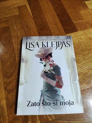 Lisa Klejpas - Zato što si moja