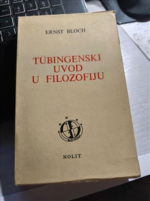 Ernst Bloch,Tubingenski uvod u filozofiju.