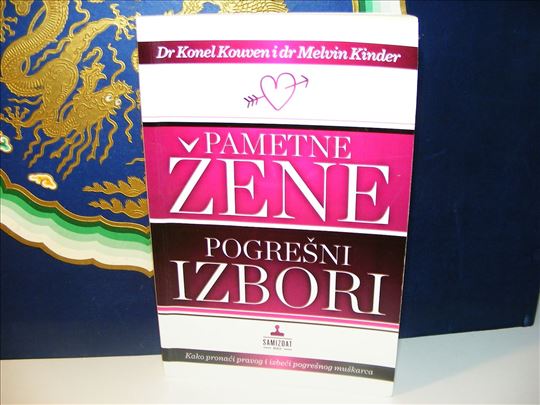 Pametne žene pogrešni izbori - Dr Konel Kouven
