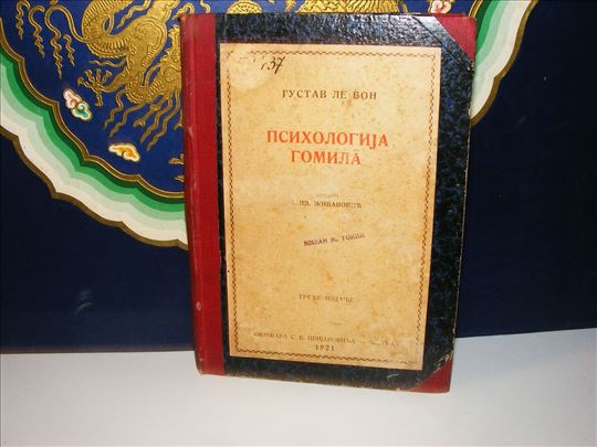 Psihologija gomila Gustav Le Bon, 1921