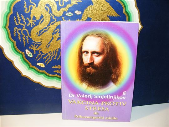Vakcina protiv stresa - Valerij Sinjeljnjikov