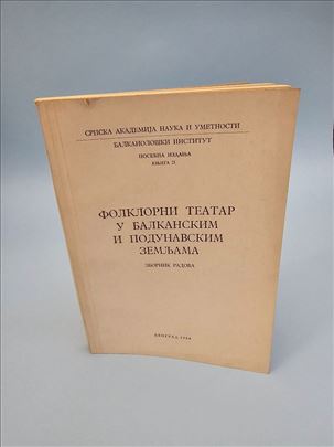 Folklorni teatar u balkanskim i podunavskim z.