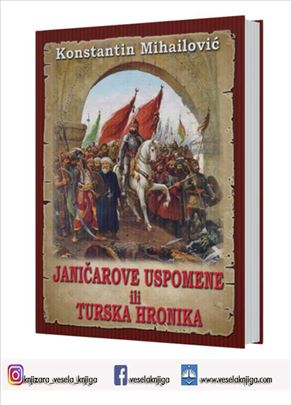 Janičarove uspomene – Konstantin Mihailović