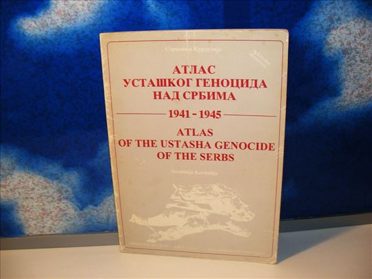 Atlas ustaškog genocida nad Srbima 1941-1945