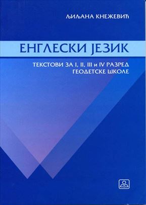 Engleski jezik , stručni tekstovi za I . II. III. 