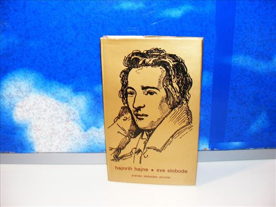 Hajnrih Hajne - Sve slobode