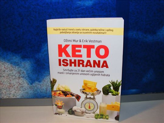 Keto ishrana - Džimi Mur