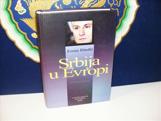 Srbija u Evropi - Zoran Đinđić