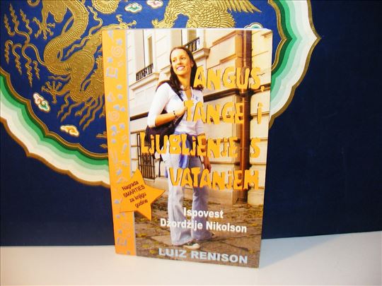 Angus, Tange I Ljubljenje  s Vatanjem Luiz Renison