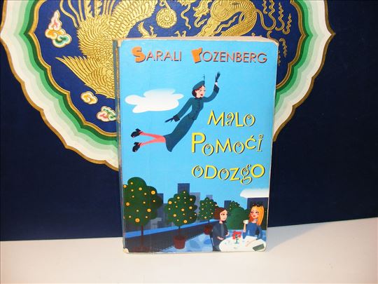 MALO POMOĆI ODOZGO Sarali Rozenberg