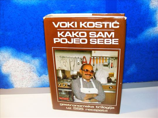 Voki Kostić - Kako sam pojeo sebe