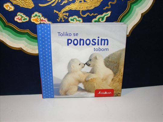 Toliko se ponosim tobom