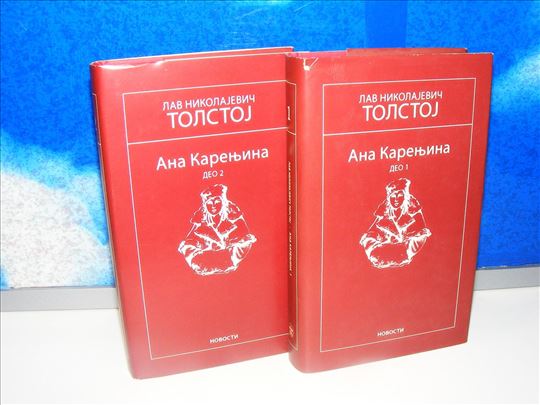 Ana Karenjina I-II - Tolstoj