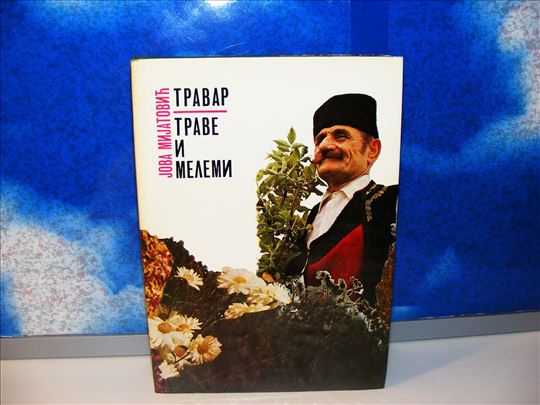 Jova Mijatovic Travar, trave i melemi,potpis Autor