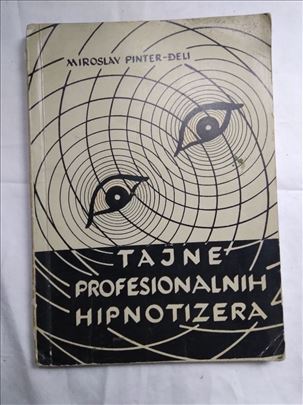 Knjiga:Tajne profesijalnih hipnotizera 20 cm. 1966