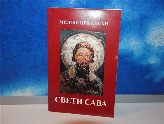 Sveti Sava - Miloš Crnjanski