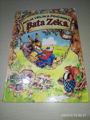 Bata zeka moja velika pričanka Klok Rene