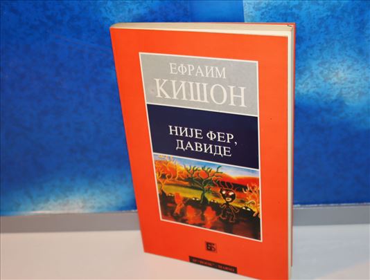 Nije Fer, Davide - Efraim Kišon