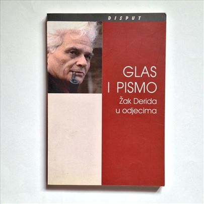 Žak Derida - Glas i pismo
