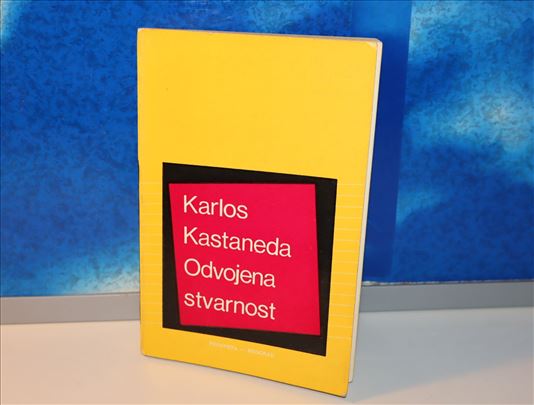 odvojena stvarnost karlos kastaneda