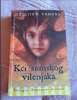 Džilijen Samers: Kći šumskog vilenjaka