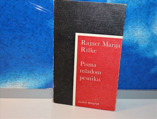Pisma mladom pesniku Rajner Marija Rilke