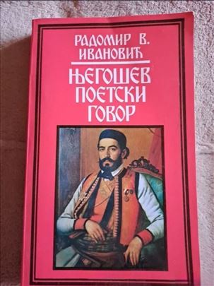 Njegošev poetski govor - Radomir V. Ivanović