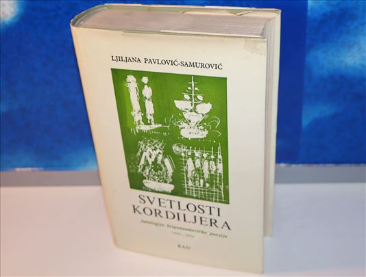 Svetlosti Kordiljera antologija hispanoameričke po