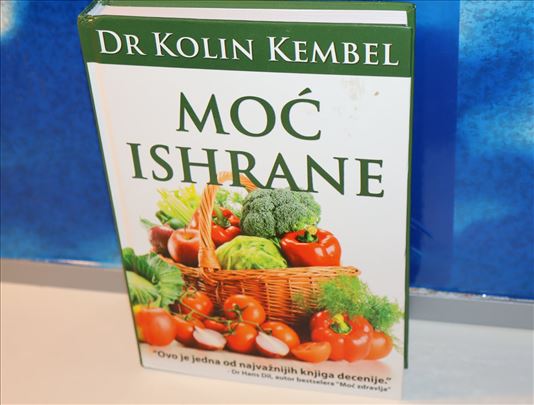 Moć ishrane - dr Kolin Kembel