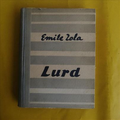 Lurd - Emile Zola