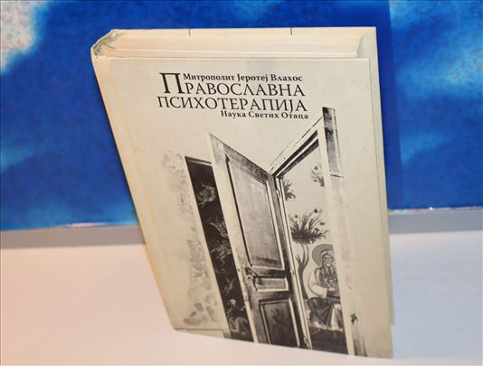 Pravoslavna psihoterapija Mitropolit Jerotej Vlaho