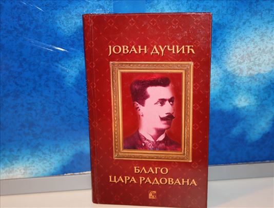 Blago cara Radovana - Jovan Dučić