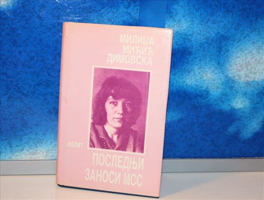 poslednji zanosi mss milica mićić dimovska