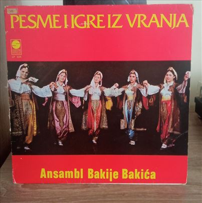 Ansambl Bakije Bakića ‎– Pesme i igre iz Vranja