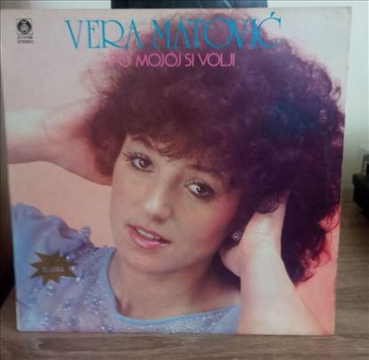 Vera Matović ‎– Po mojoj si volji