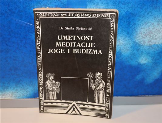 Umetnost meditacije joge i budizma dr Siniša Stoja