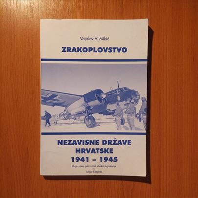 Zrakoplovstvo NDH Vojislav V. Mikić