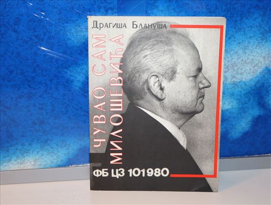 čuvao sam miloševića dragiša blan
