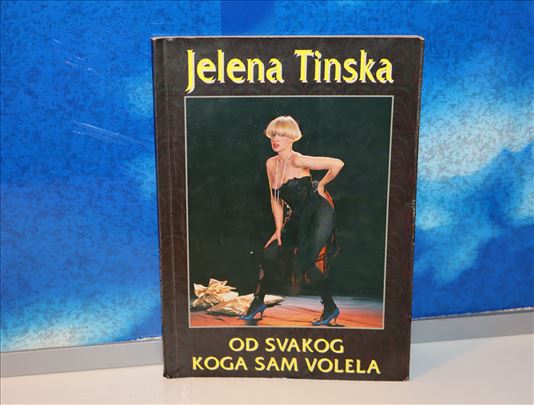 Jelena Tinska od svakog koga sam volela posveta Au