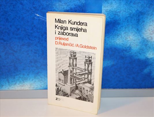 Knjiga smijeha i zaborava Milan Kundera