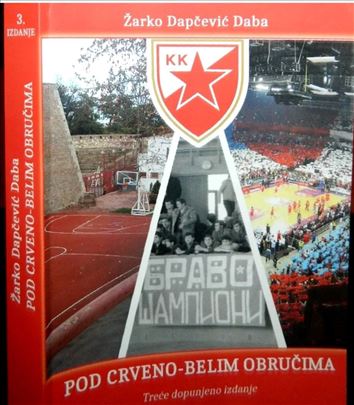 Pod crveno belim obrucima 3 dopunjeno izdanje 