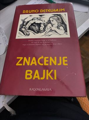Bruno Betelhajm, Znacenje bajki, JUGOSLAVIJA, 1979