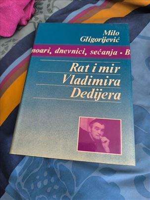 M. Gligorijević, Rat i mir Vladimira Dedijera