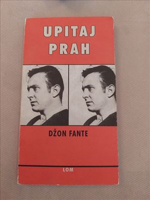 „Upitaj prah“, Džon Fante            