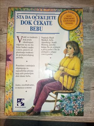 Šta da očekujete dok čekate bebu