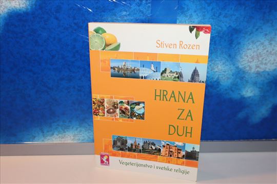 Hrana za duh - Stiven Rozen