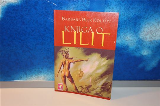 Knjiga o Lilit Barbara Blek Koltuv