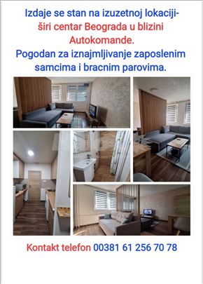 Izdavanje stana - siri centar- Autokomanda 
