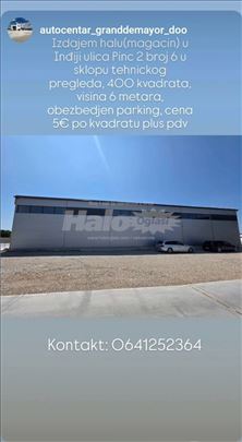 Izdajem halu(magacin) u Indjiji ulica Pinc 2 broj 